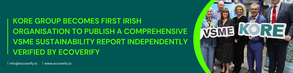KORE Group becomes first Irish organisation to publish a comprehensive VSME sustainability report independently verified by EcoVerify